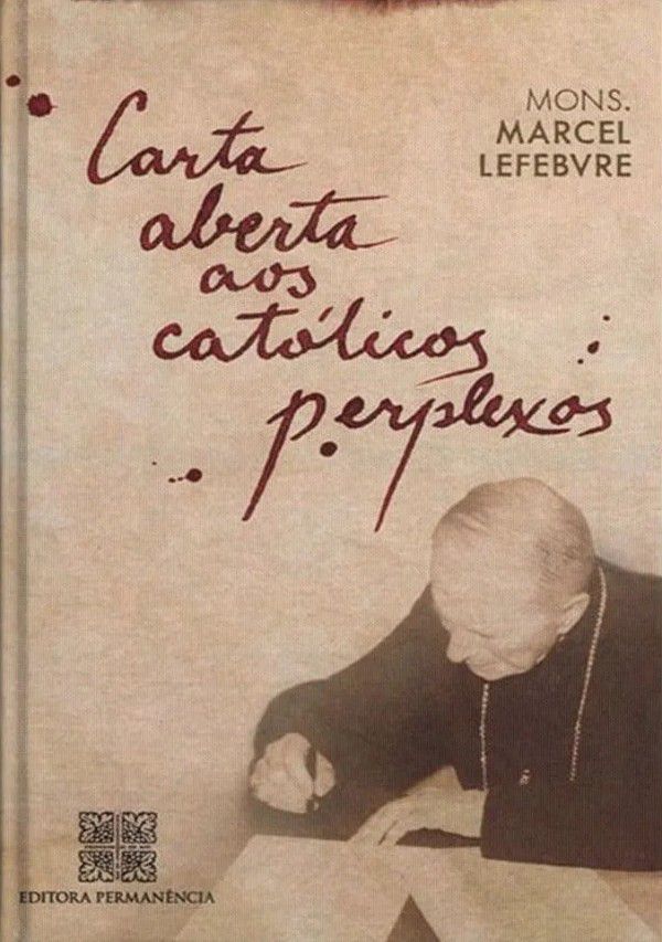 Carta aberta aos católicos perplexos