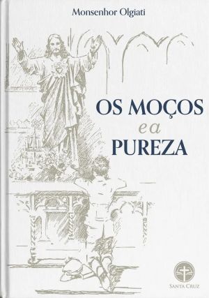 Os moços e a pureza