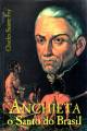 Anchieta, o Santo do Brasil